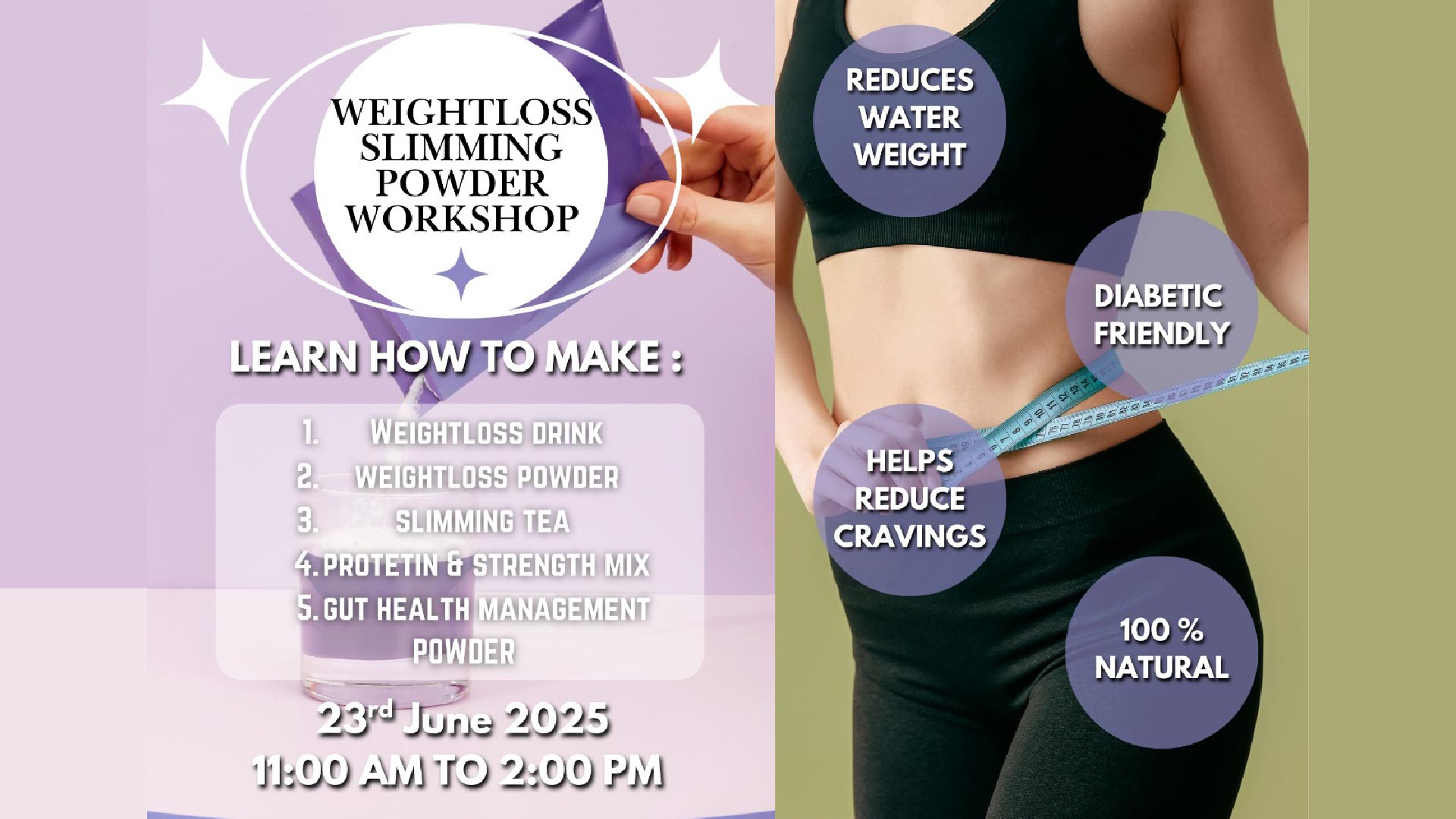 Weight loss Slimming Powder Workshop