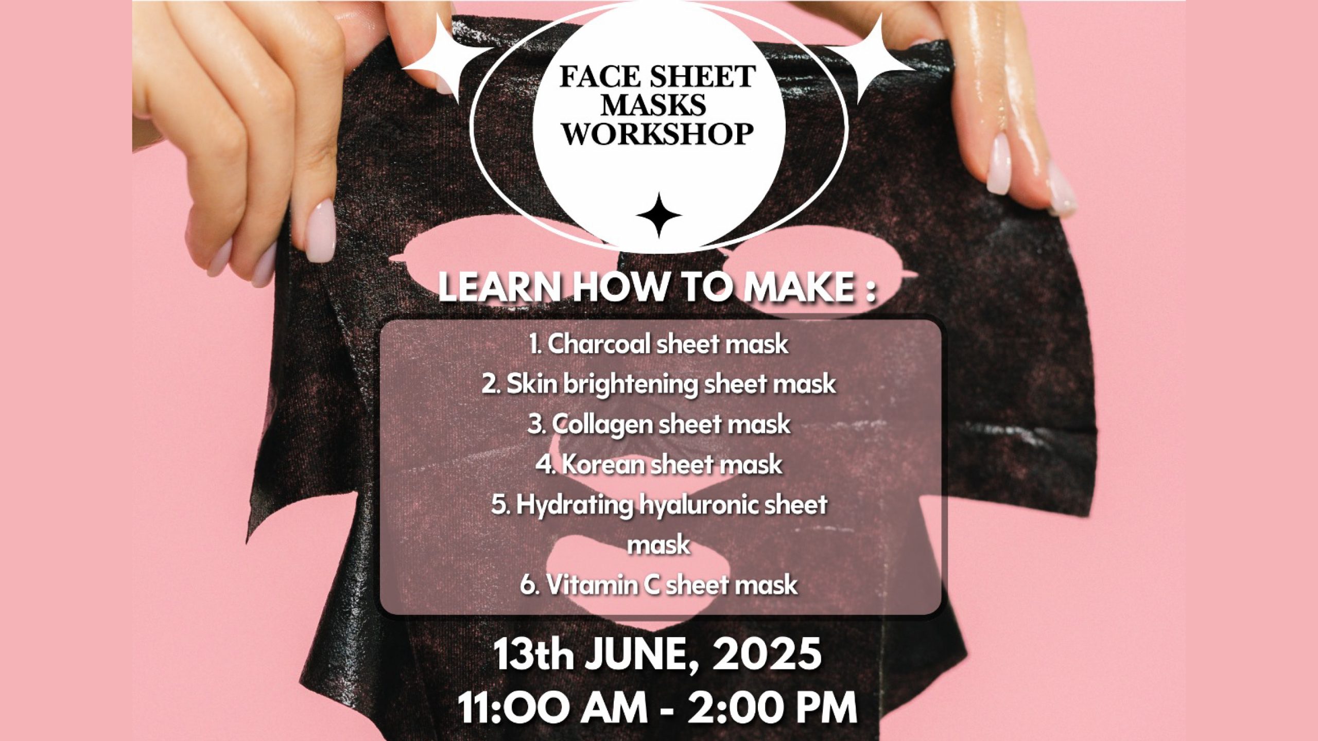 Face Sheet Mask Workshop